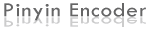 Pinyin Encoder